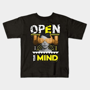 Open Your Mind Kids T-Shirt